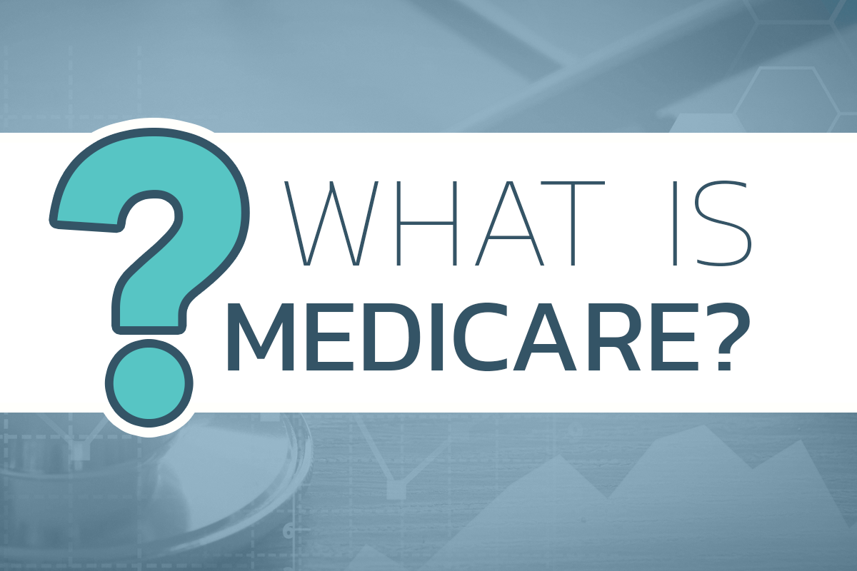 Senior Resource | What is Medicare?